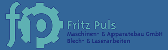 Fritz Puls, Maschinen- und Apparatebau, Blech- und Laserarbeiten